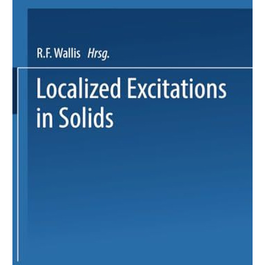 Localized Excitations in Solids [Paperback]