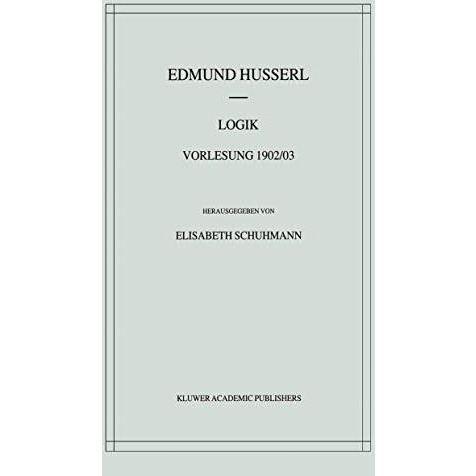 Logik: Vorlesung 1902/03 [Hardcover]