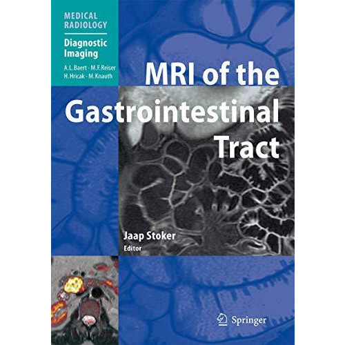 MRI of the Gastrointestinal Tract [Hardcover]