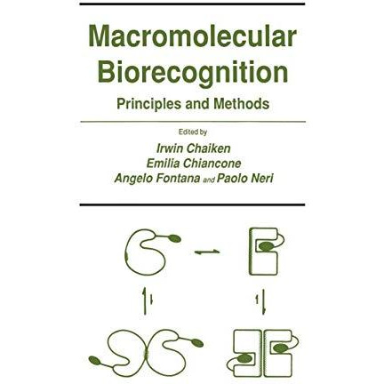 Macromolecular Biorecognition: Principles and Methods [Hardcover]