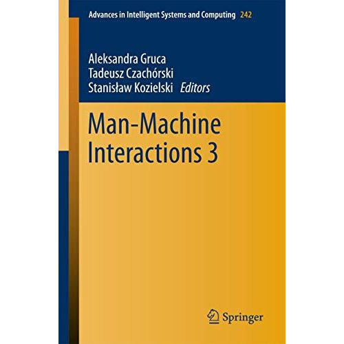 Man-Machine Interactions 3 [Paperback]