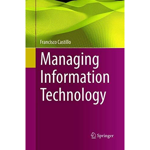 Managing Information Technology [Paperback]