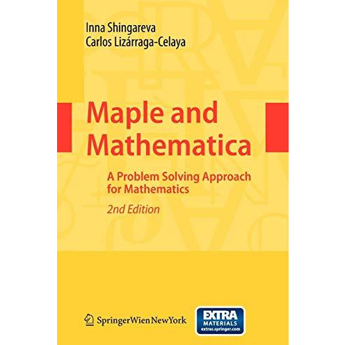 Maple and Mathematica: A Problem Solving Approach for Mathematics [Mixed media product]