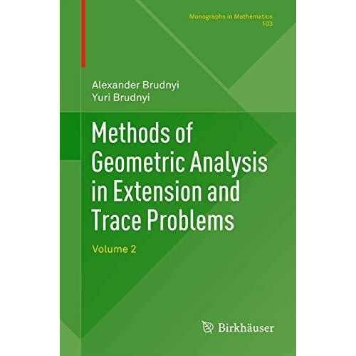 Methods of Geometric Analysis in Extension and Trace Problems: Volume 2 [Paperback]