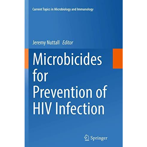 Microbicides for Prevention of HIV Infection [Paperback]