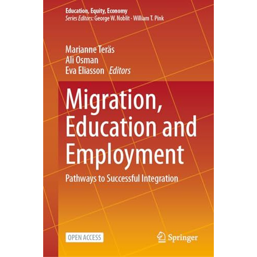 Migration, Education and Employment: Pathways to Successful Integration [Hardcover]