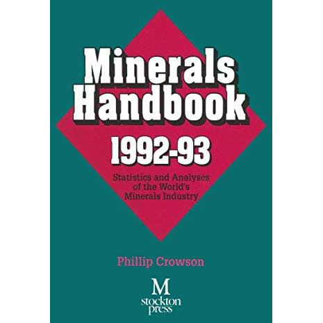 Minerals Handbook 199293: Statistics and Analyses of the Worlds Minerals Indus [Paperback]