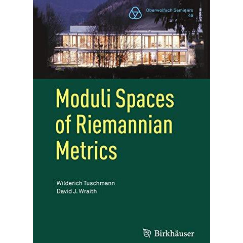 Moduli Spaces of Riemannian Metrics [Paperback]