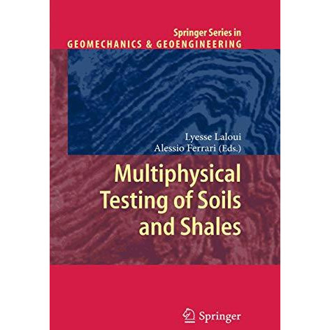 Multiphysical Testing of Soils and Shales [Hardcover]