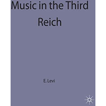 Music in the Third Reich [Hardcover]