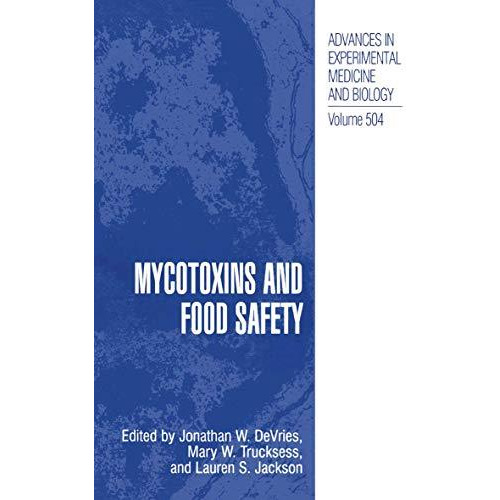 Mycotoxins and Food Safety [Hardcover]