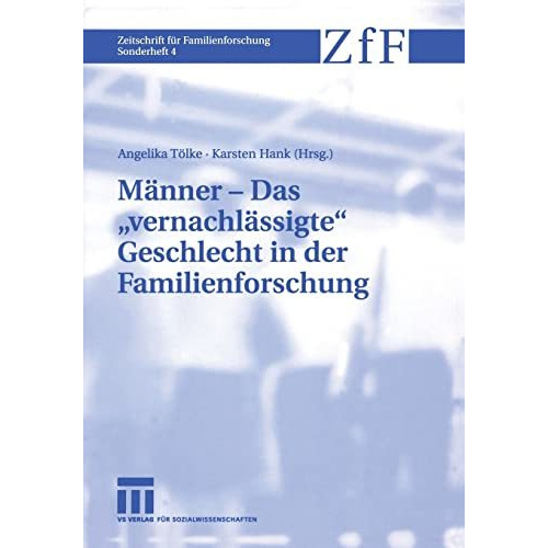 M?nner  Das vernachl?ssigte Geschlecht in der Familienforschung [Paperback]