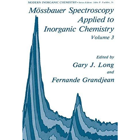 M?ssbauer Spectroscopy Applied to Inorganic Chemistry [Hardcover]