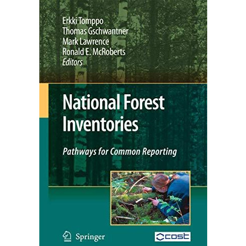 National Forest Inventories: Pathways for Common Reporting [Paperback]