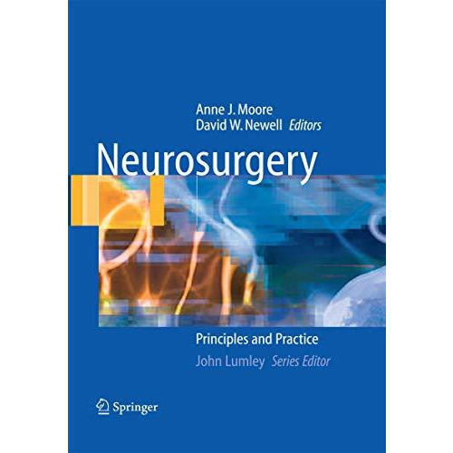 Neurosurgery: Principles and Practice [Hardcover]