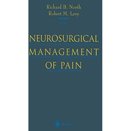 Neurosurgical Management of Pain [Paperback]