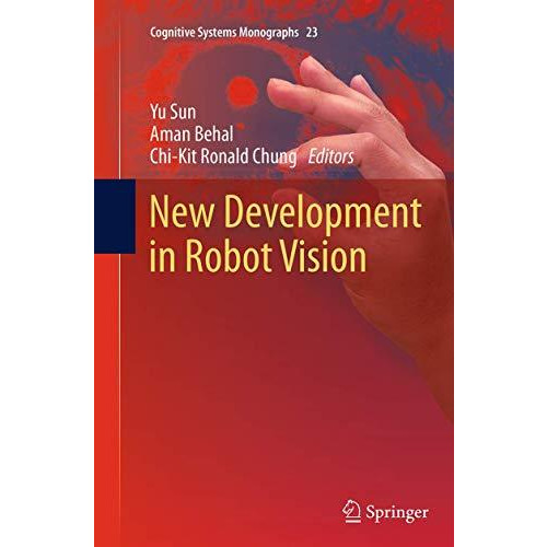 New Development in Robot Vision [Paperback]