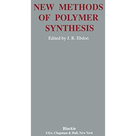 New Methods Polymer Synthesis [Paperback]