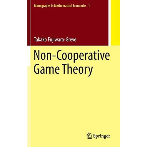 Non-Cooperative Game Theory [Hardcover]