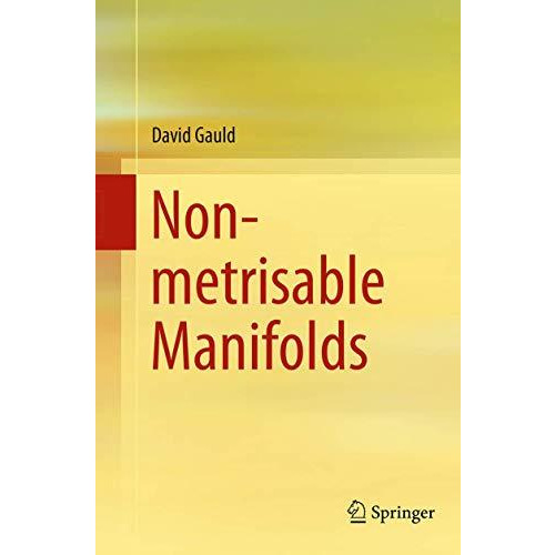 Non-metrisable Manifolds [Paperback]