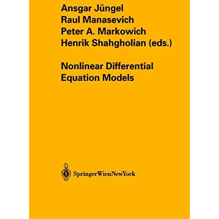 Nonlinear Differential Equation Models [Paperback]