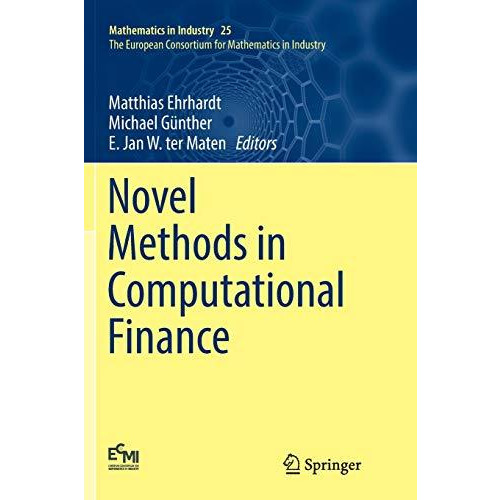 Novel Methods in Computational Finance [Paperback]