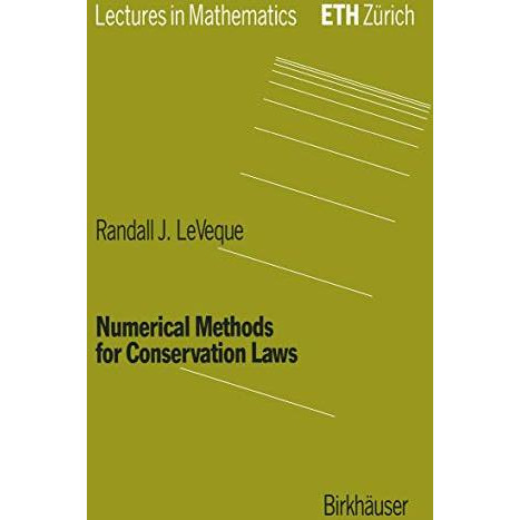 Numerical Methods for Conservation Laws [Paperback]