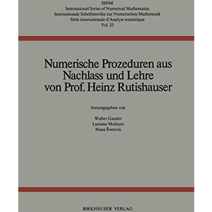 Numerische Prozeduren: Aus Nachlass und Lehre [Paperback]