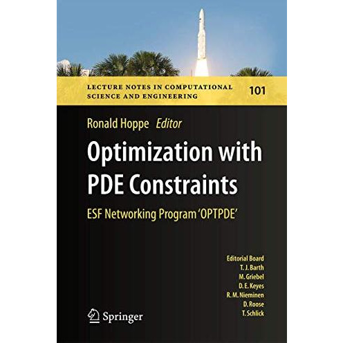 Optimization with PDE Constraints: ESF Networking Program 'OPTPDE' [Hardcover]