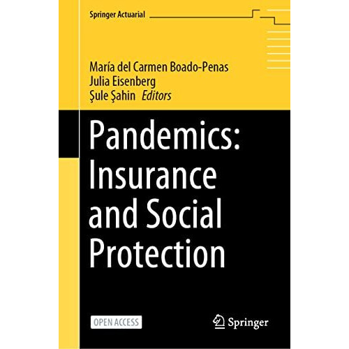 Pandemics: Insurance and Social Protection [Hardcover]