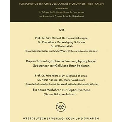 Papierchromatographische Trennung hydrophober Substanzen mit Cellulose-Ester-Pap [Paperback]