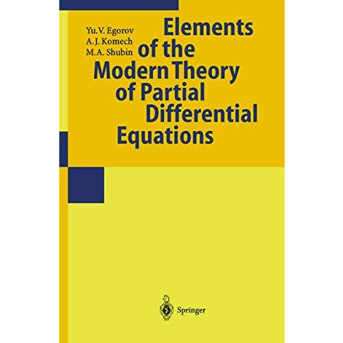 Partial Differential Equations II: Elements of the Modern Theory. Equations with [Paperback]