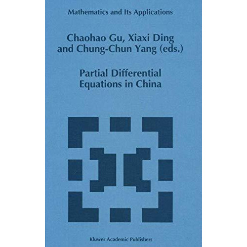 Partial Differential Equations in China [Paperback]