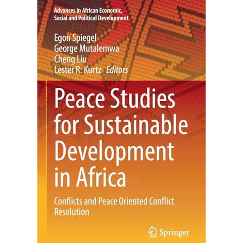 Peace Studies for Sustainable Development in Africa: Conflicts and Peace Oriente [Paperback]