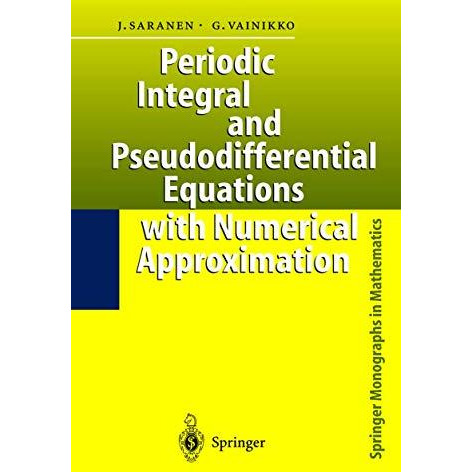 Periodic Integral and Pseudodifferential Equations with Numerical Approximation [Hardcover]