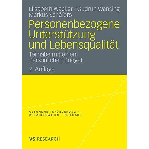 Personenbezogene Unterst?tzung und Lebensqualit?t: Teilhabe mit einem Pers?nlich [Paperback]