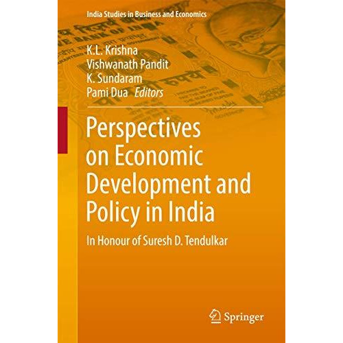 Perspectives on Economic Development and Policy in India: In Honour of Suresh D. [Hardcover]