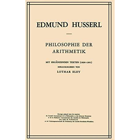 Philosophie der Arithmetik: Mit Erg?nzenden Texten (18901901) [Hardcover]