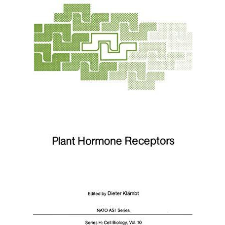 Plant Hormone Receptors [Paperback]