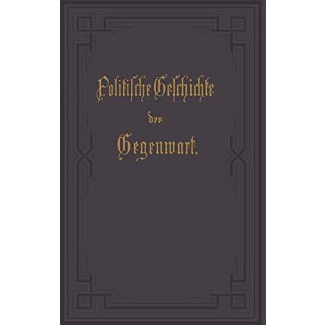 Politische Geschichte der Gegenwart: XXIX. Das Jahr 1895 [Paperback]