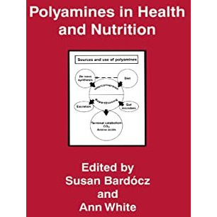 Polyamines in Health and Nutrition [Hardcover]