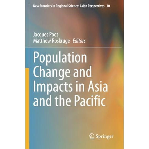 Population Change and Impacts in Asia and the Pacific [Paperback]