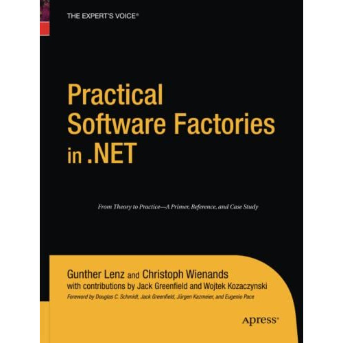 Practical Software Factories in .NET [Paperback]