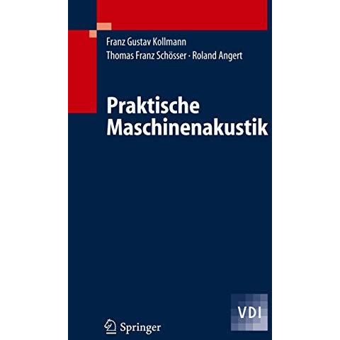 Praktische Maschinenakustik [Hardcover]