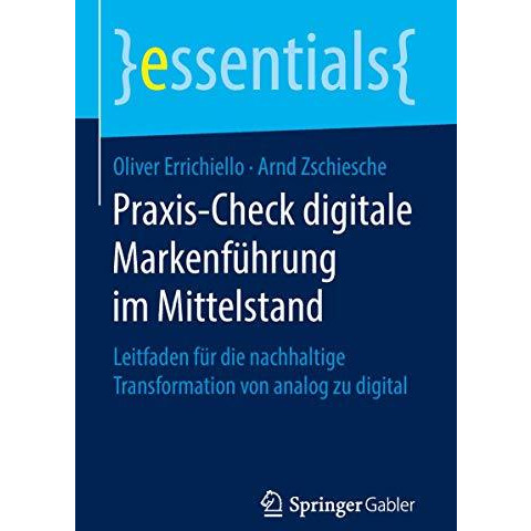 Praxis-Check digitale Markenf?hrung im Mittelstand: Leitfaden f?r die nachhaltig [Paperback]