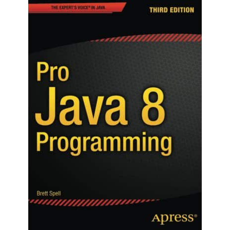 Pro Java 8 Programming [Paperback]