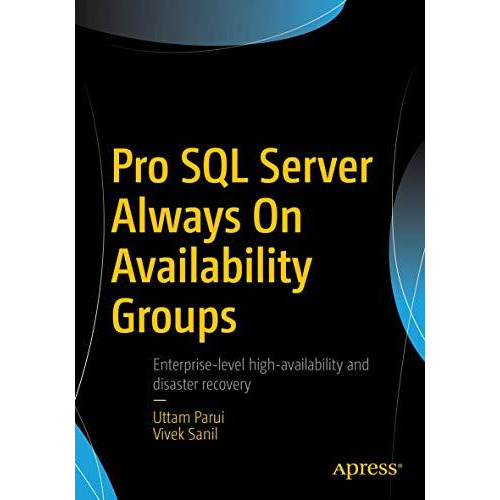 Pro SQL Server Always On Availability Groups [Paperback]