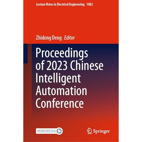 Proceedings of 2023 Chinese Intelligent Automation Conference [Hardcover]