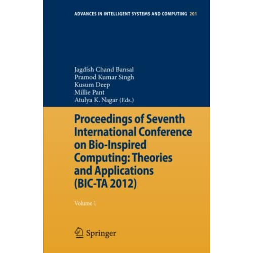 Proceedings of Seventh International Conference on Bio-Inspired Computing: Theor [Paperback]