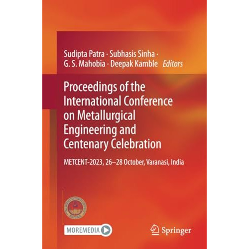 Proceedings of the International Conference on Metallurgical Engineering and Cen [Paperback]